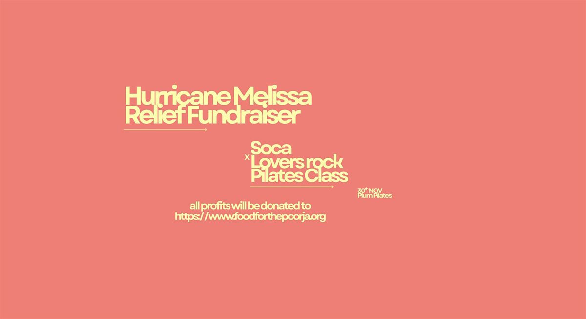 SOCA x LOVERS ROCK REFORMER: FUNDRAISER CLASS