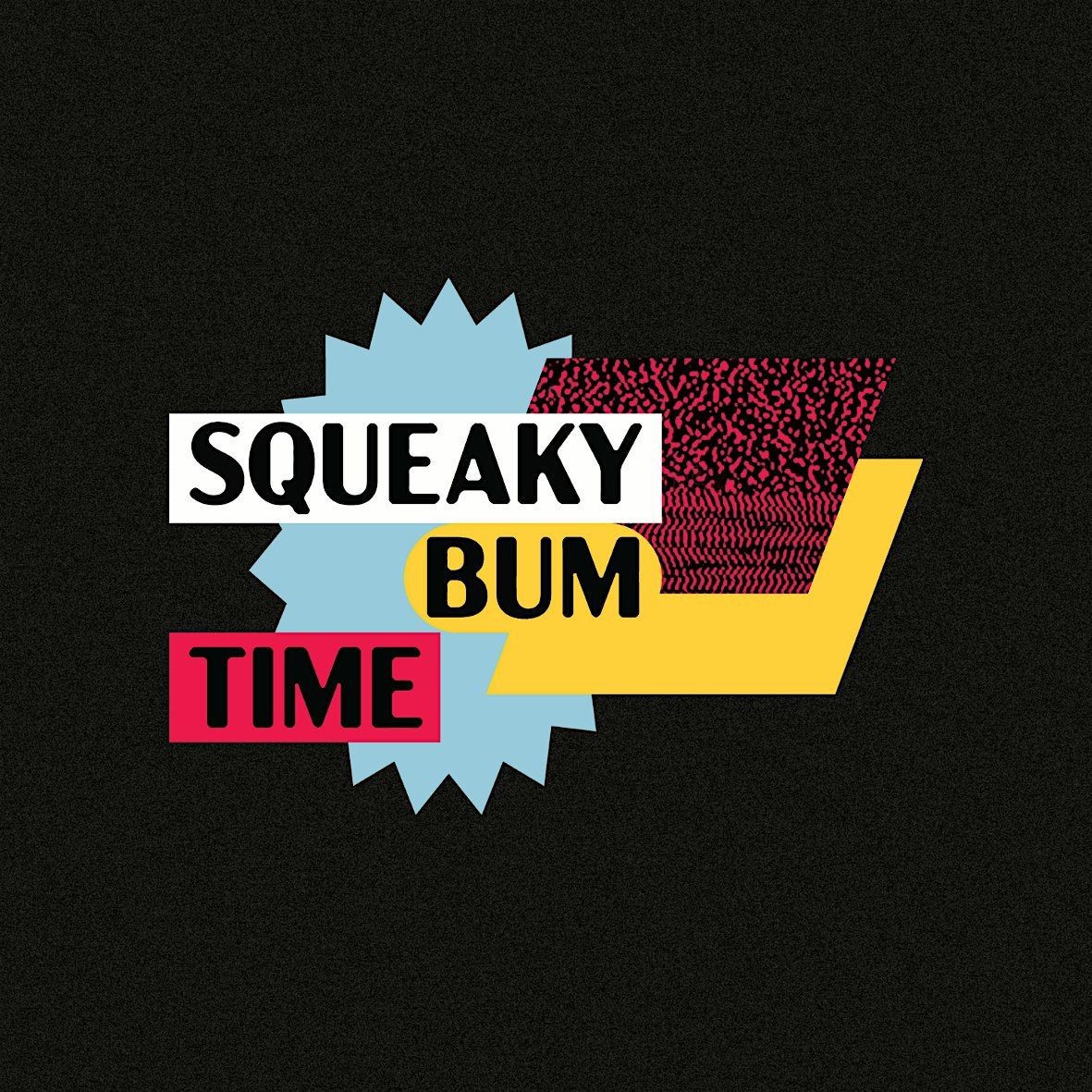 Squeaky Bum Time Improv Comedy Show (plus Jam)
