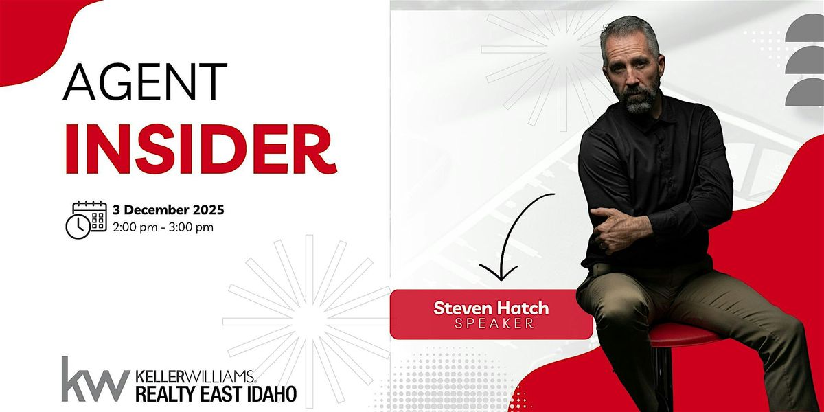 Agent Insider: Believe In Yourself Again and Have the Life You Deserve