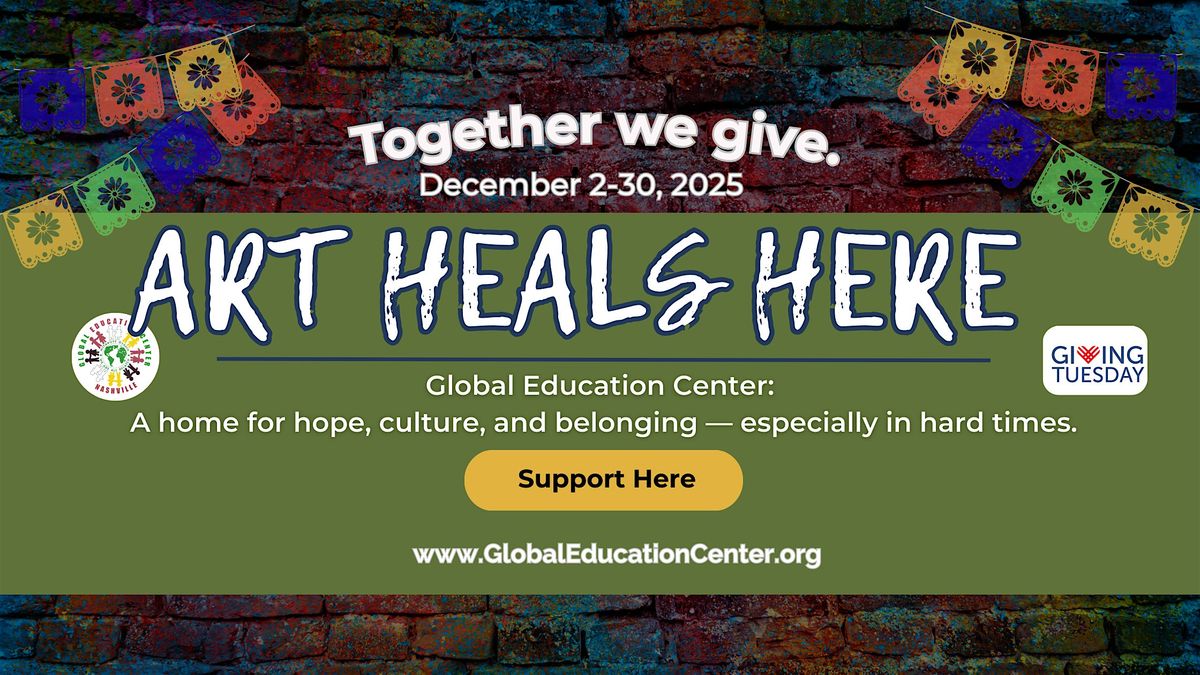 Art Heals Here: A Month of Movement, Creativity & Community