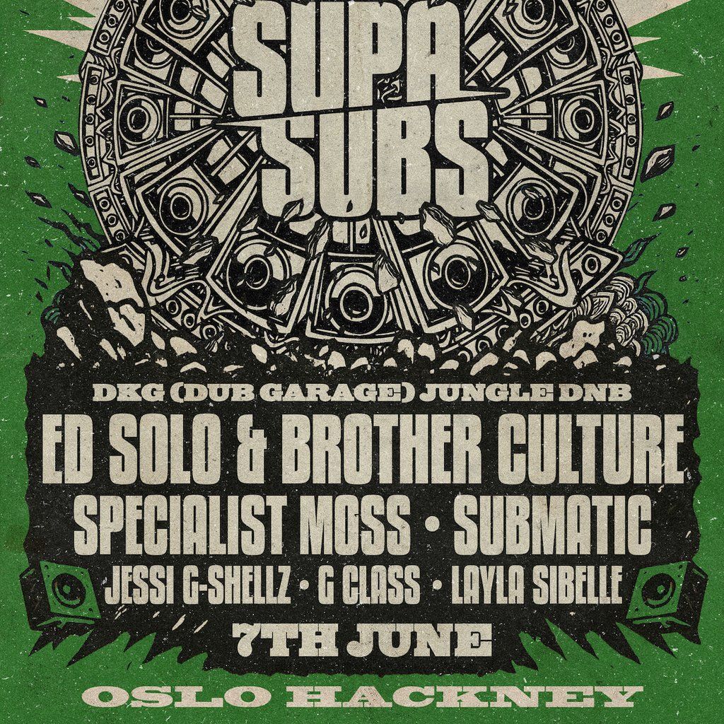 Ed Solo presents SUPA SUBS