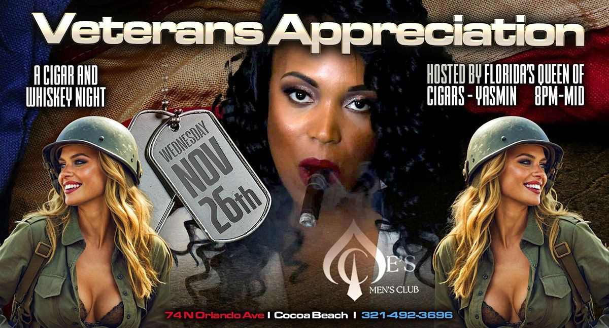 Veterans Appreciation Day | NOV 26th | Cigar & Whiskey Edition