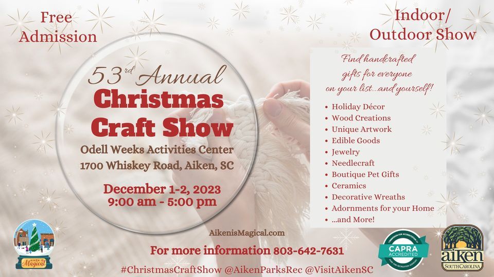 Christmas Craft Show Official Event Odell Weeks, Gloverville, SC
