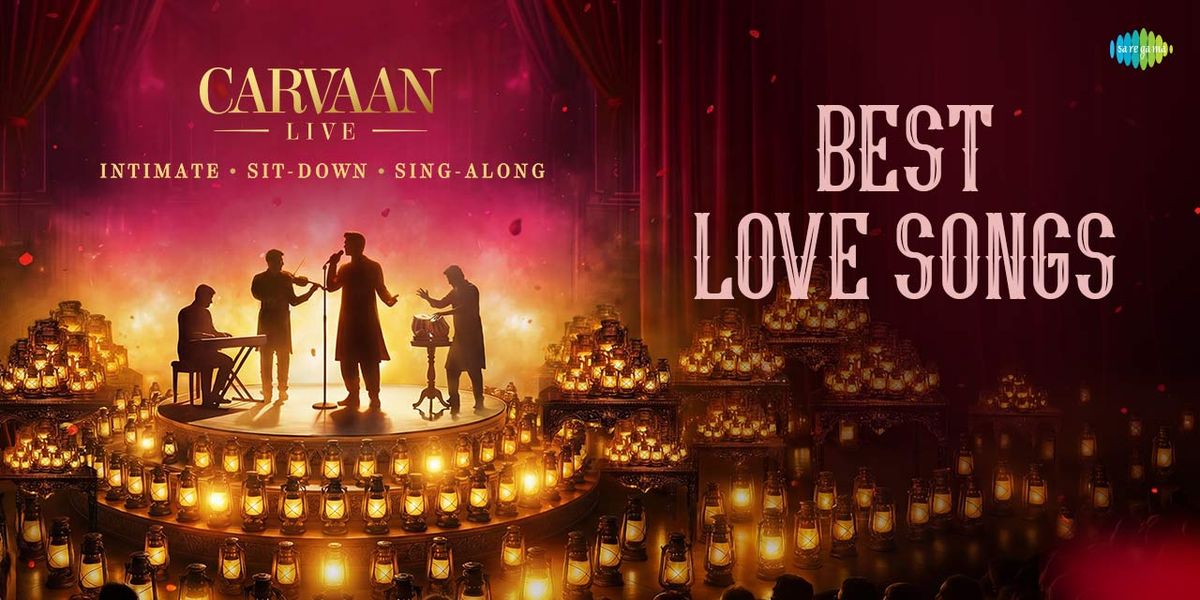 Carvaan Live: Best Love Songs at Koramangala Club