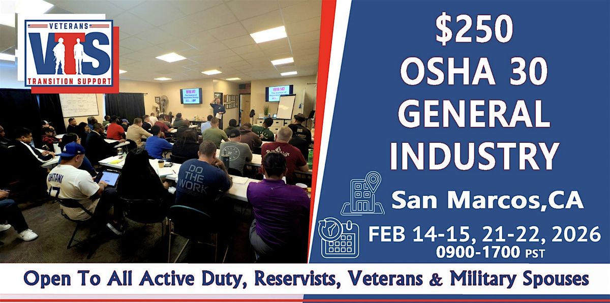 $250 OSHA 30 Hr. General Safety Live Instruction 02\/14-15 & 21-22 2026