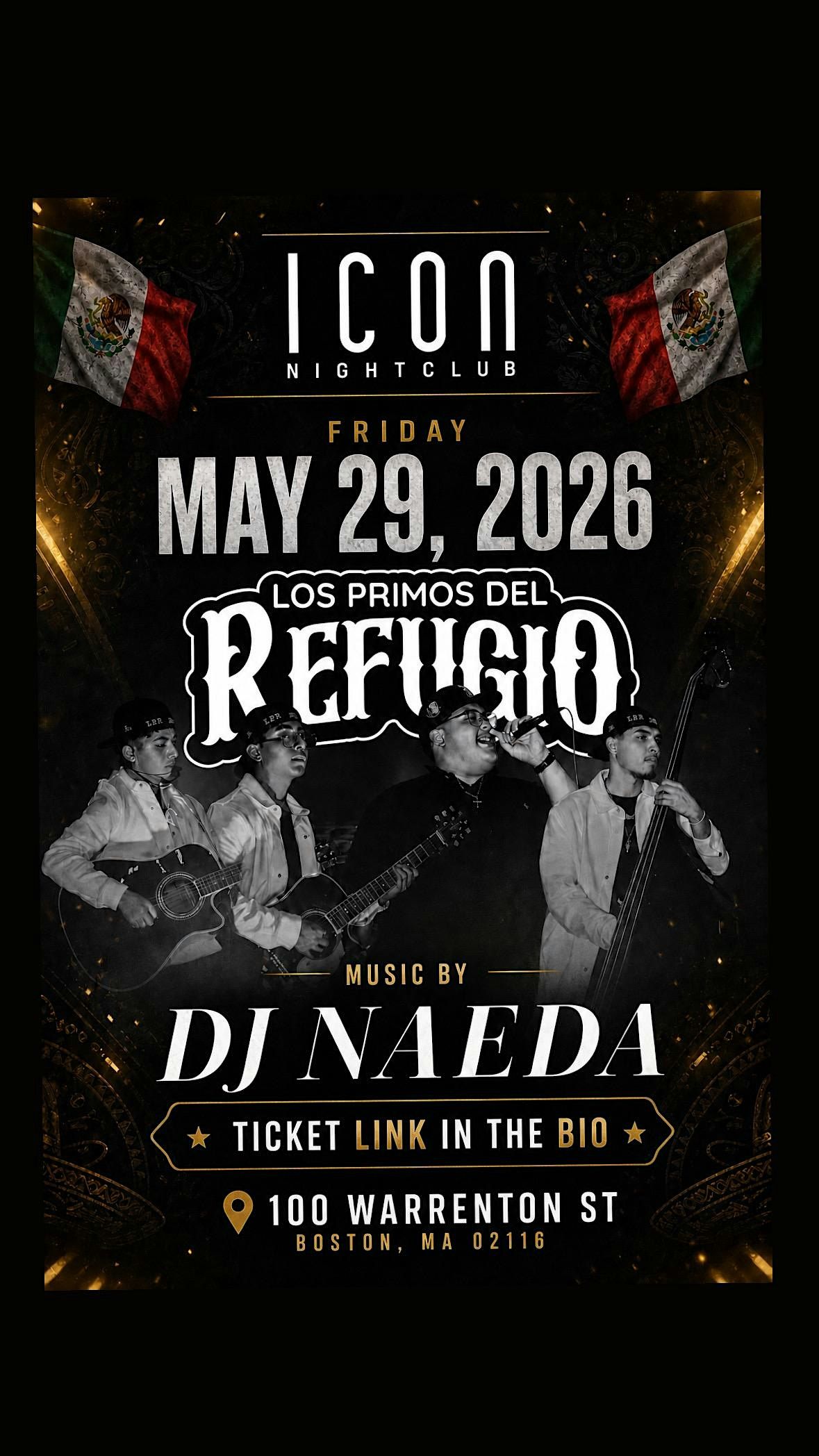 LOS PRIMOS DEL REFUGIO ft. DJ NAEDA @ ICON