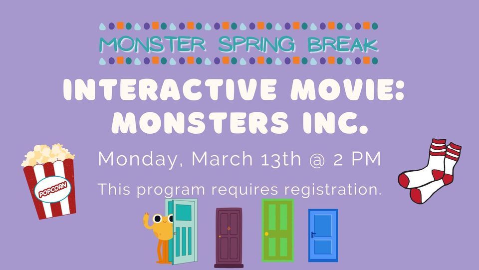 Monster Spring Break: Interactive Monsters Inc. at Haltom City Public ...