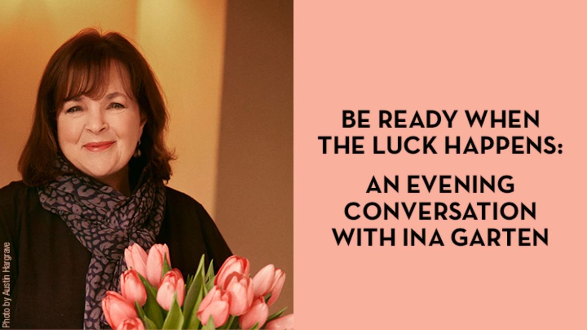 In Conversation with Ina Garten at Joan and Irwin Jacobs Music Center