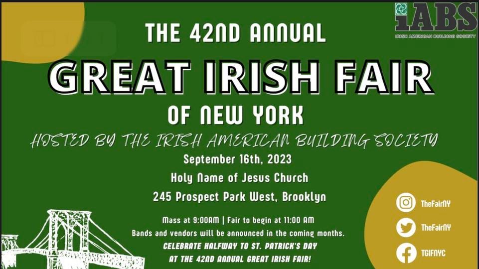 The 42nd Annual Great Irish Fair of New York
