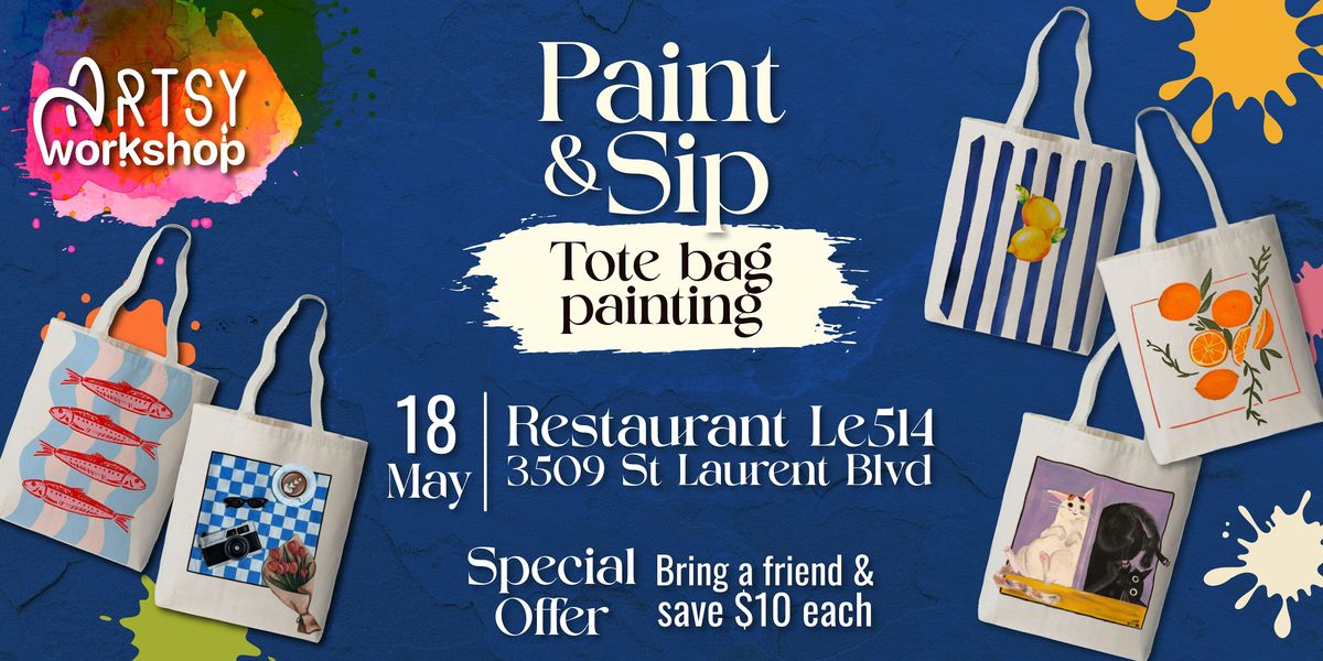 Paint & Sip | Tote Bag Painting Edition