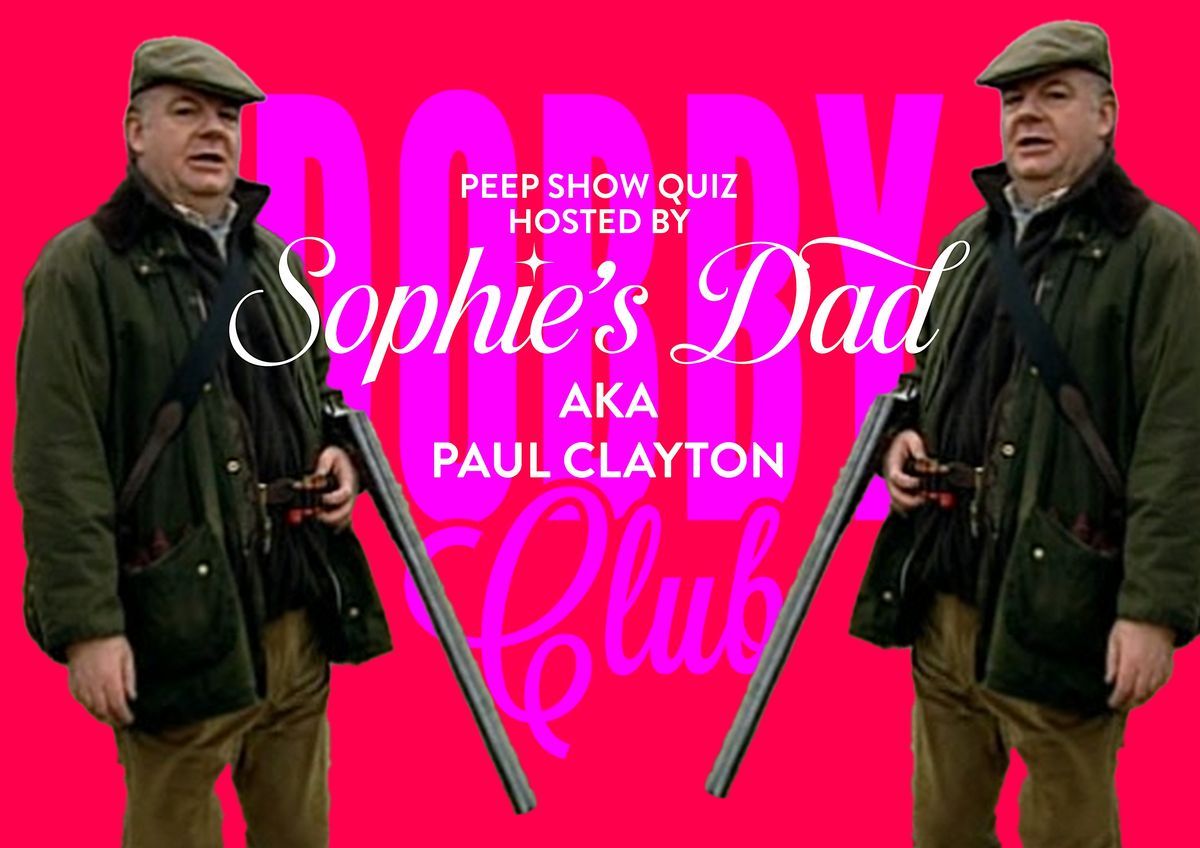 Peep Show Pub Quiz w\/ Sophie's Dad - Brighton
