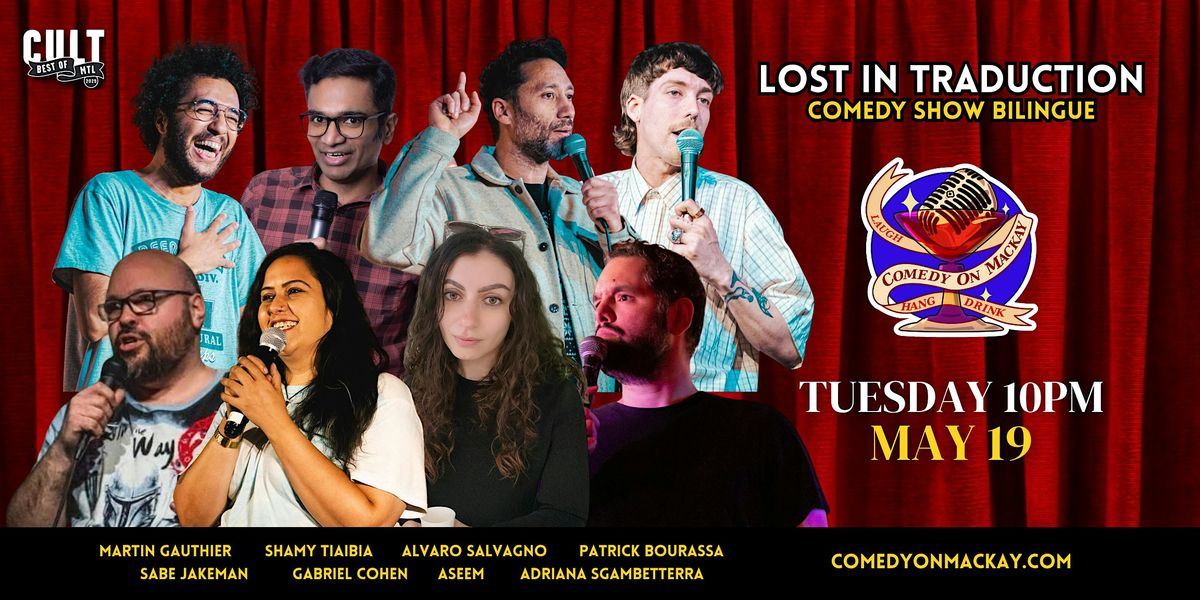 Best Tuesday Night Bilingual Stand-Up Comedy in Montr\u00e9al | Comedy on Mackay