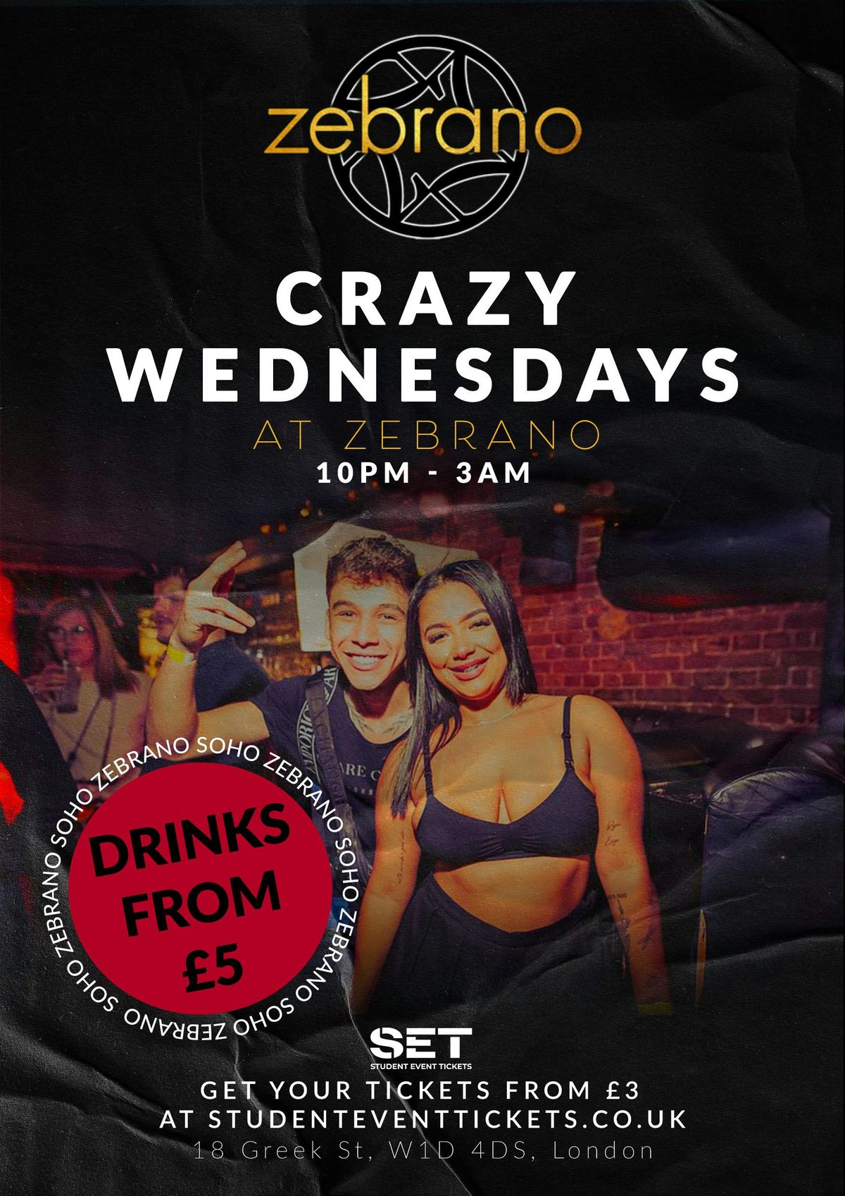 CRAZY WEDNESDAYS @ ZEBRANO SOHO - WEDNESDAY 1ST OCTOBER