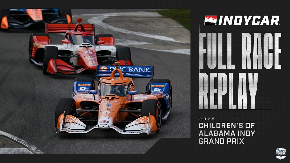 INDYCAR Childrens of Alabama Indy Grand Prix - 3 Day Pass