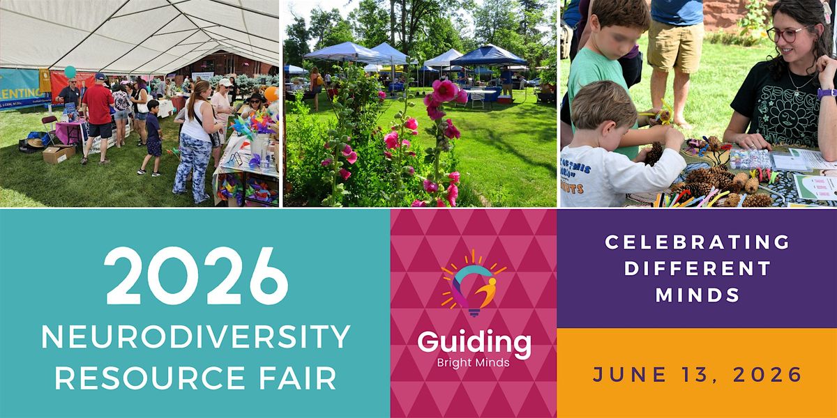 Guiding Bright Minds 4th Annual Neurodiversity Resource Fair
