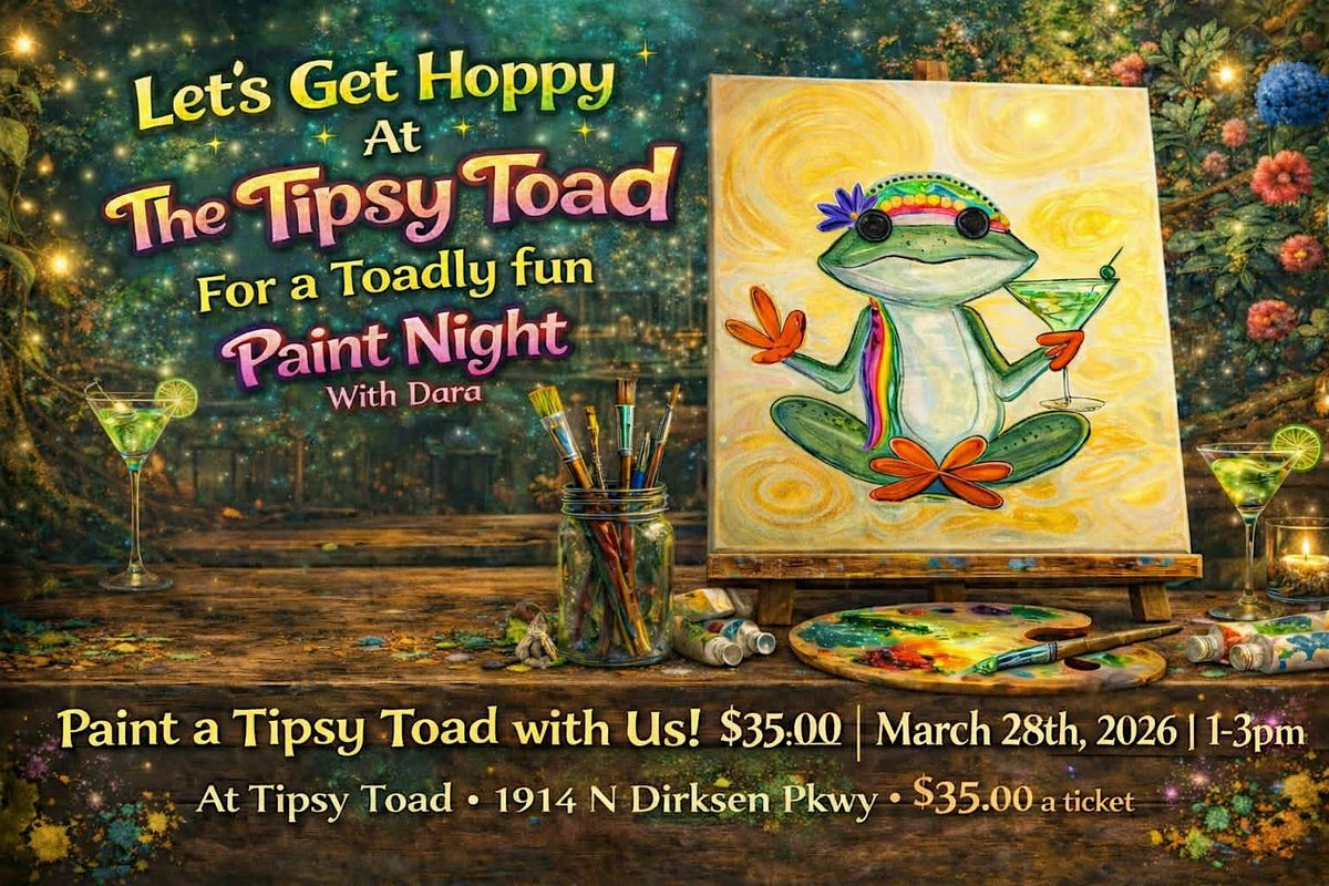 Tipsy Toad Inn Tipsy Toad Paint Night at Tipsy Toad at The Tipsy Toad, Springfield on ...
