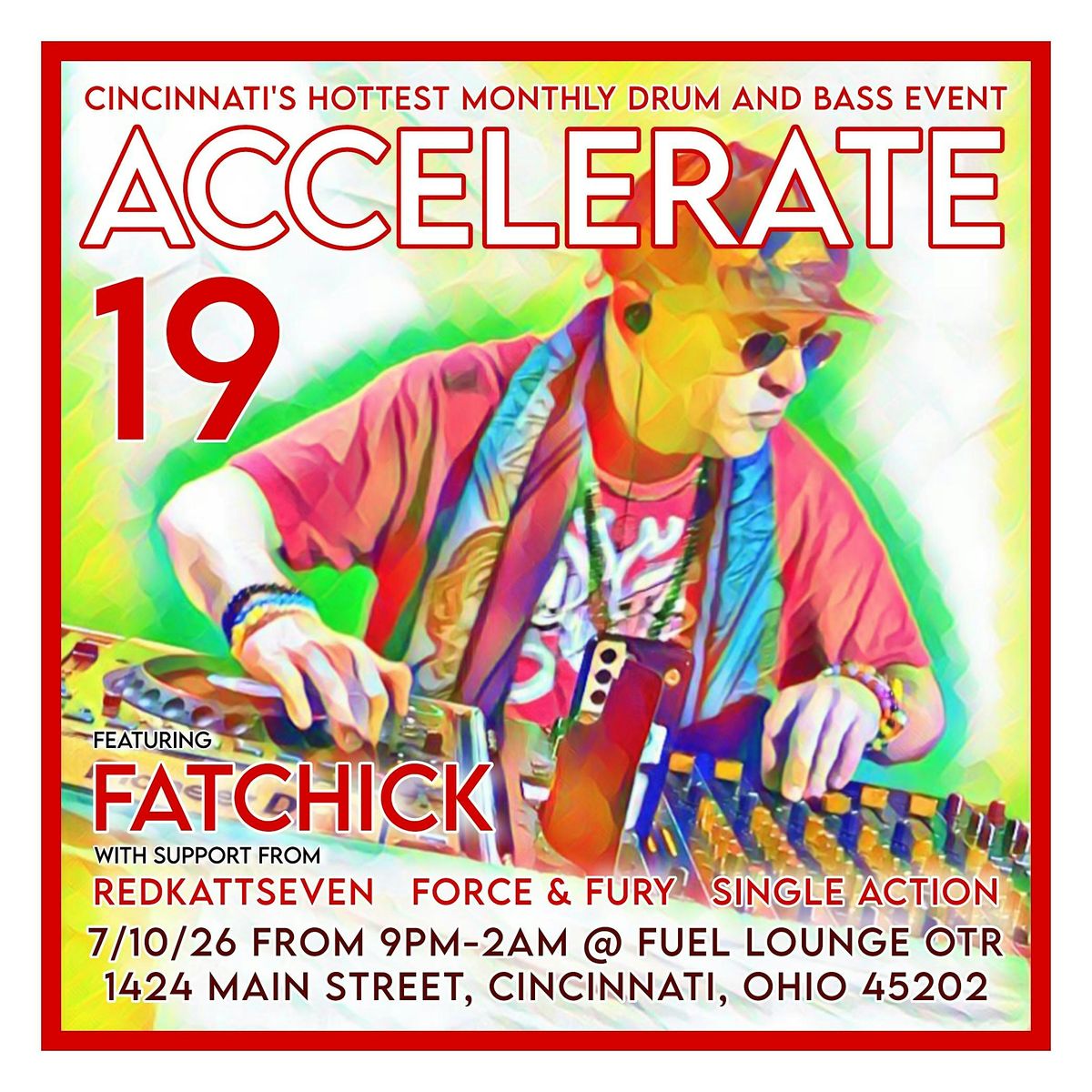 Accelerate 19 featuring Fatchick, Single Action, Force&Fury & redkattseven