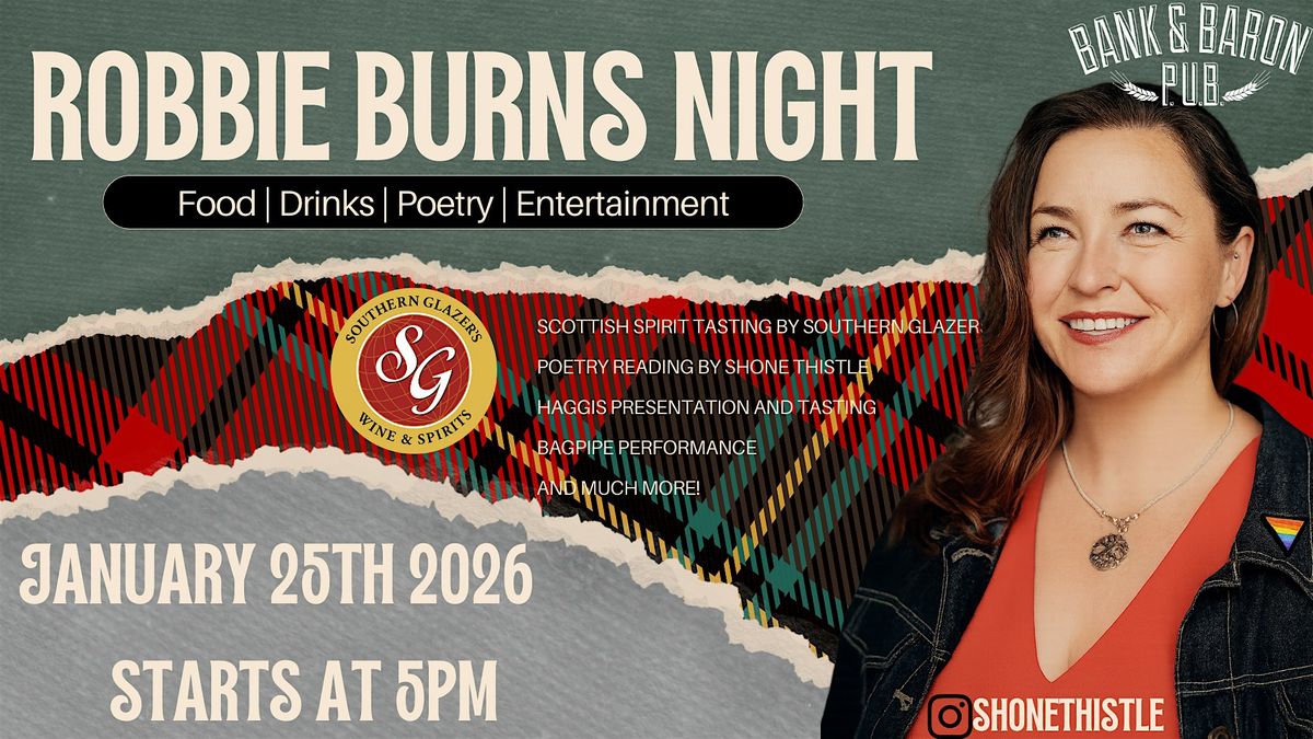 Burns Night Scottish Spirit Tasting, Poetry by Shone Thistle and Bagpipers