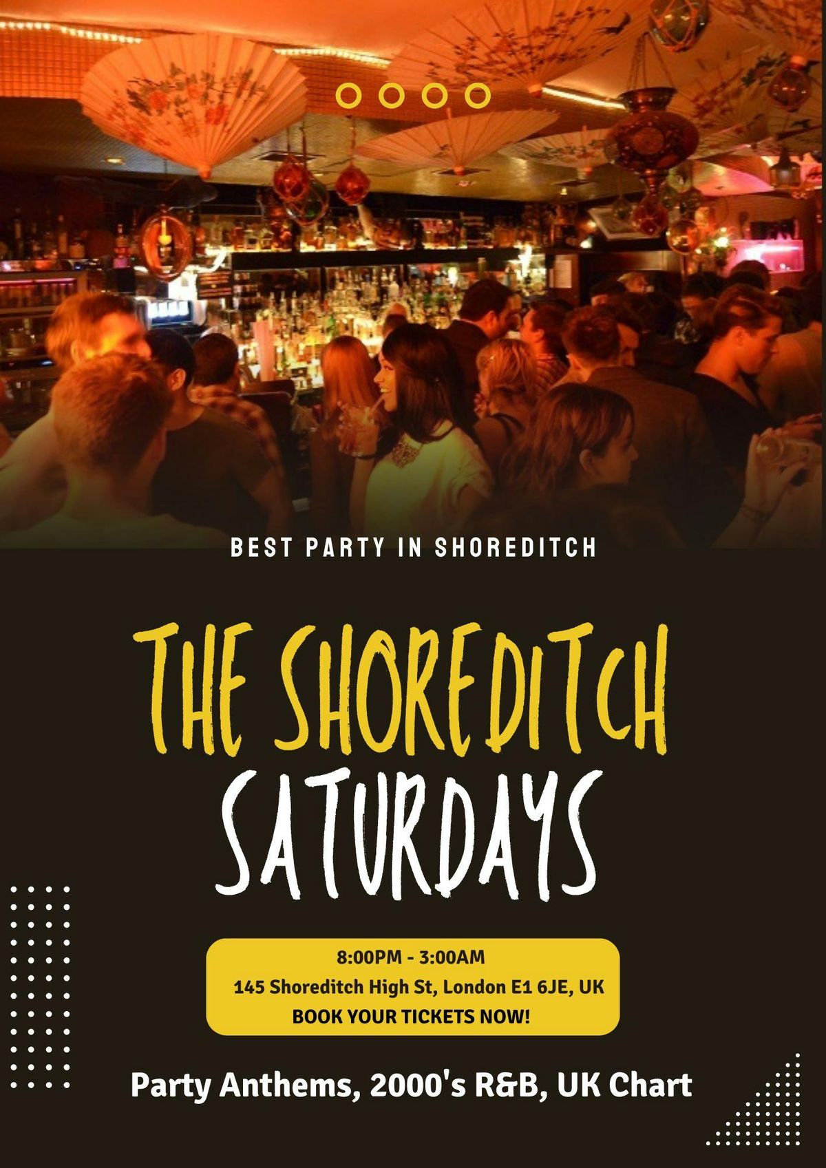 The Shoreditch Every Saturday \/\/ The Shoreditch \/\/ Commercial, Hip-Hop, R&B