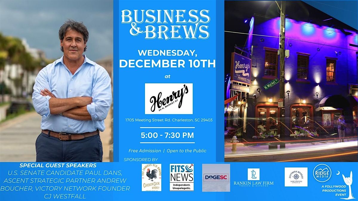 Business & Brews Christmas Party Dec. 10th at Henry's with Paul Dans & More