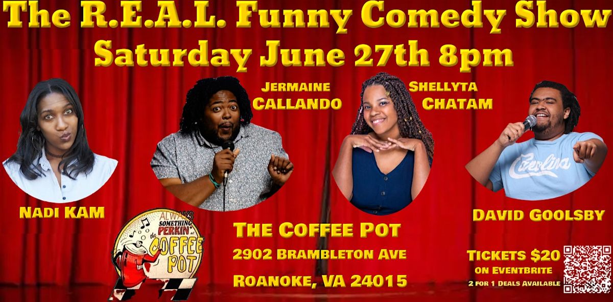 The R.E.A.L. Funny Comedy Show @ The Coffee Pot