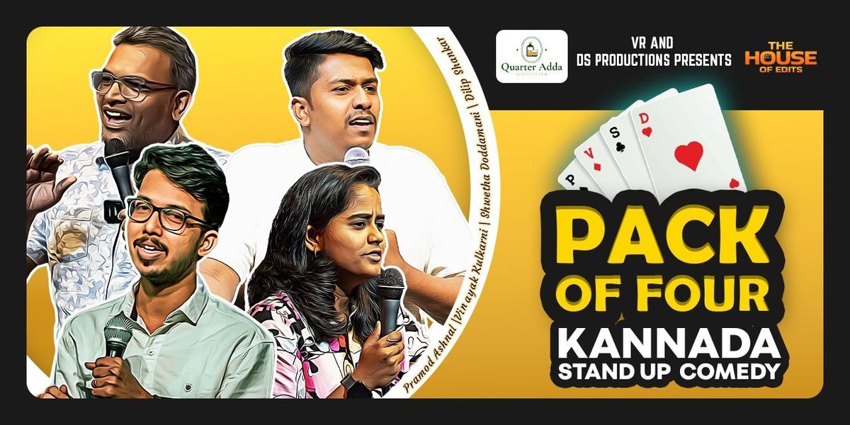 Pack of four - Kannada standup comedy