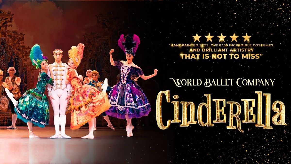 World Ballet Company - Cinderella - Burlington