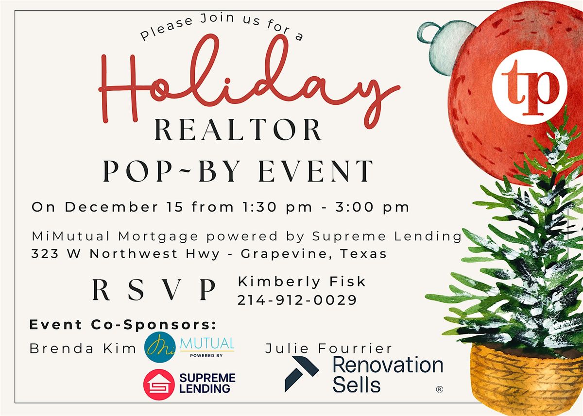 Realtor Holiday Pop By Event