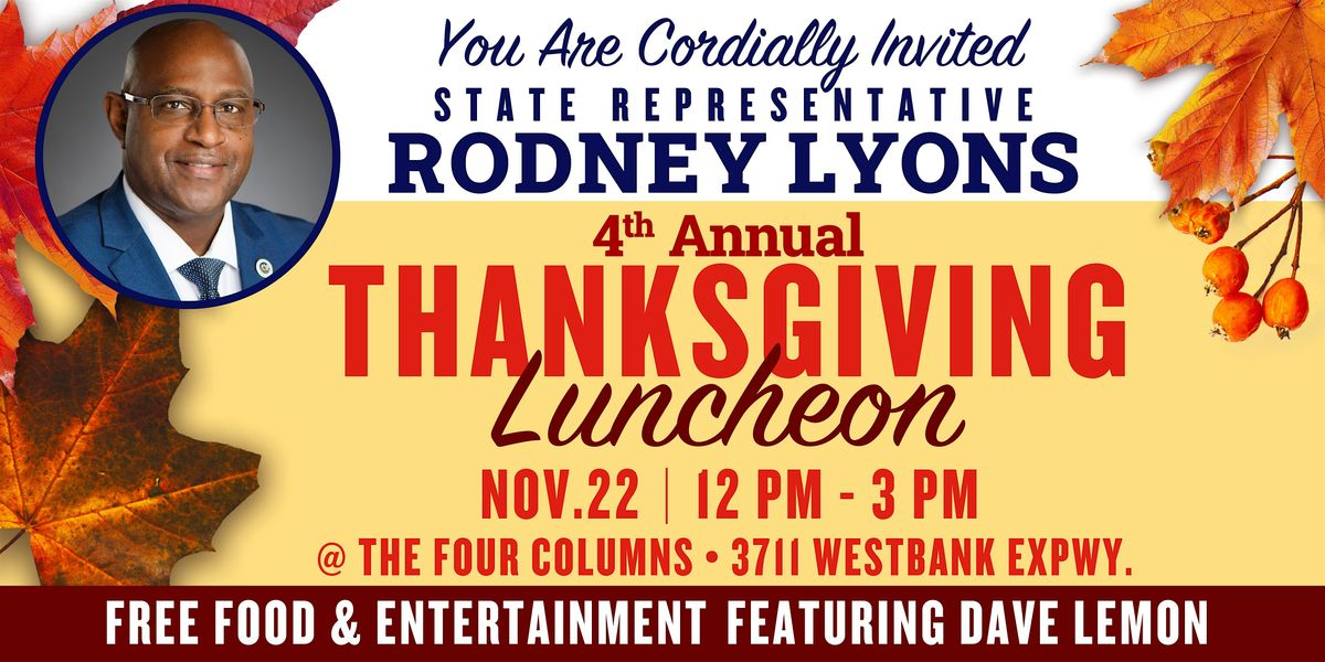 Rep. Rodney Lyons 2025 Thanksgiving Luncheon
