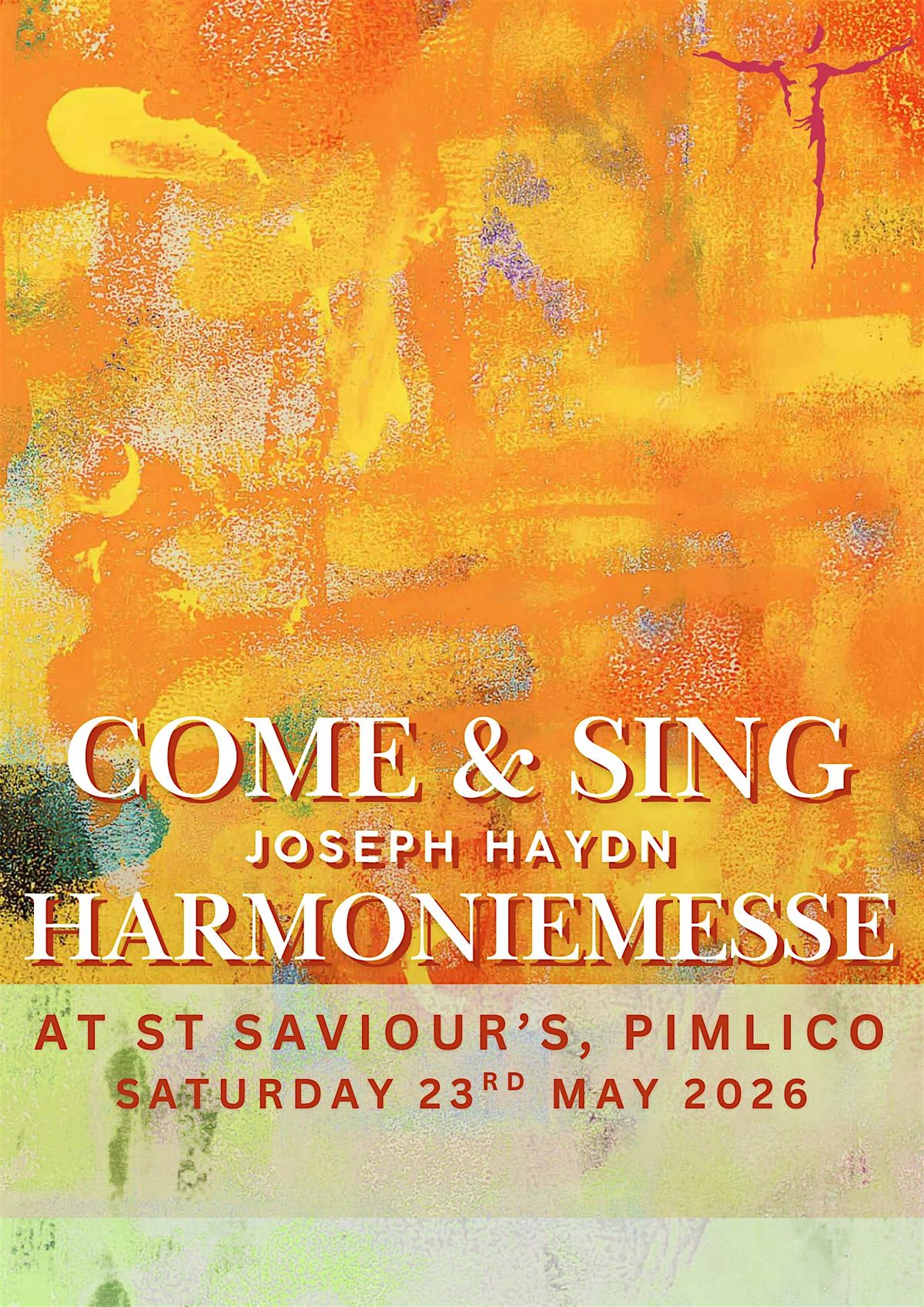 Come & Sing Haydn 'Harmoniemesse' at St Saviour's, Pimlico
