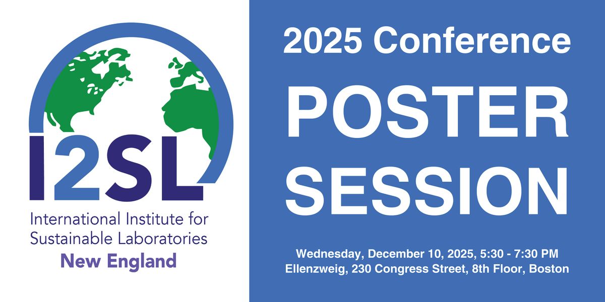 I2SL New England \u2013 2025 Conference Poster Session