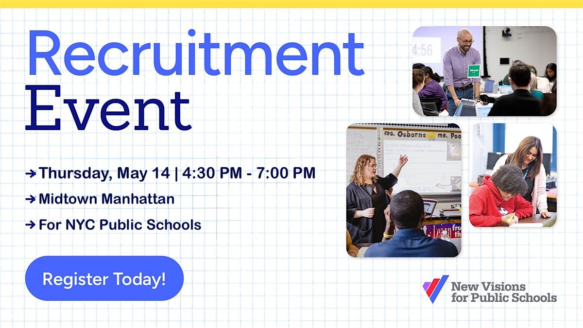 NYCPS Teacher Recruitment Event (SY 26-27)