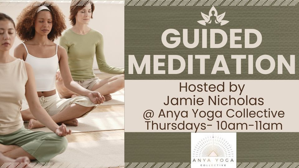 Guided Meditation to Release and Restore | Anya Yoga Collective ...