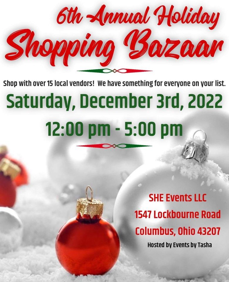 6th Annual Holiday Shopping Bazaar 1547 Lockbourne Rd, Columbus, OH