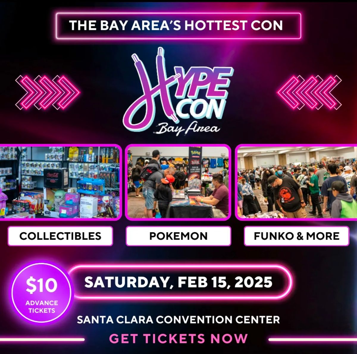 Hype Con at Santa Clara Convention Center