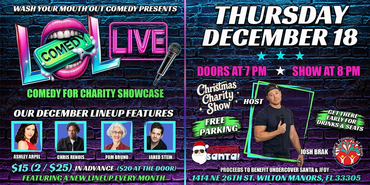 LOL LIVE: December 18 - Comedy For Charity Show
