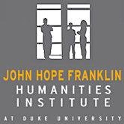 Franklin Humanities Institute at Duke University