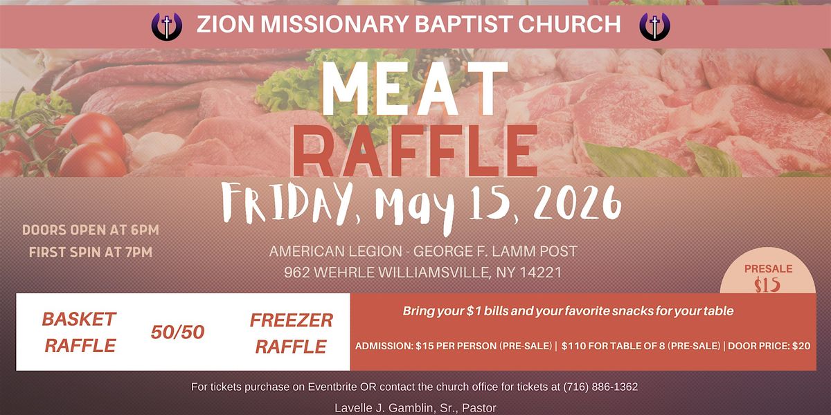Zion Missionary Baptist Church MEAT RAFFLE