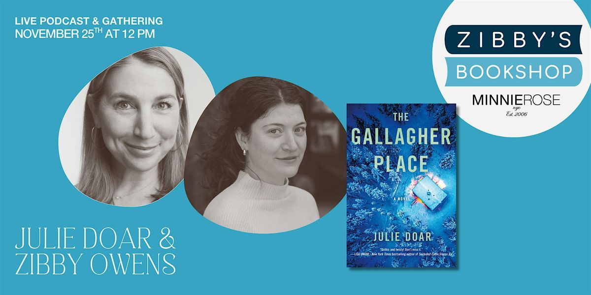Live podcast: Julie Doar + Zibby Owens at Zibby's Bookshop Pop-up NYC