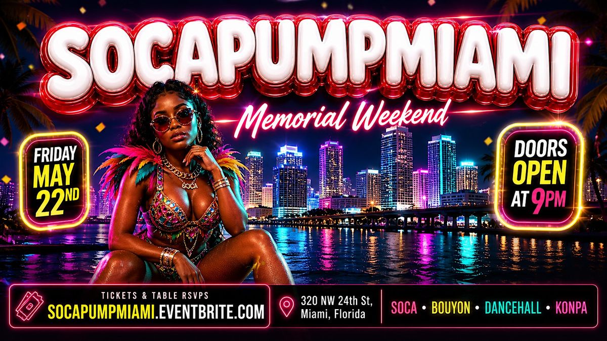 SPM - SOCA VS DANCEHALL MEMORIAL WEEKEND