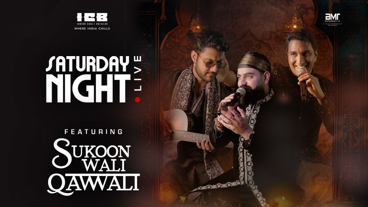 Saturday Night Live ft. Sukoon Wali Qawwali