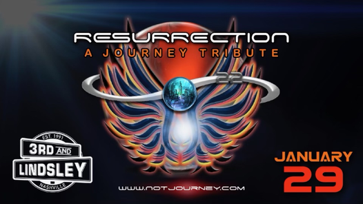 RESURRECTION: A JOURNEY TRIBUTE