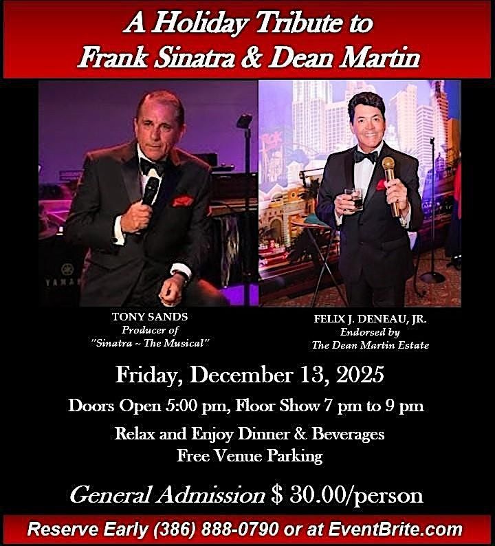 A Holiday Tribute to Frank Sinatra & Dean Martin