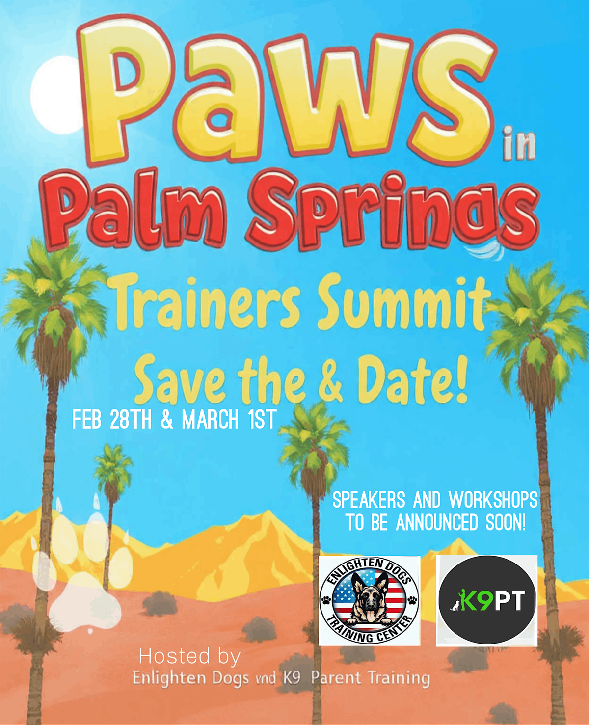 Paws in Palm Springs: A Dog Training Summit