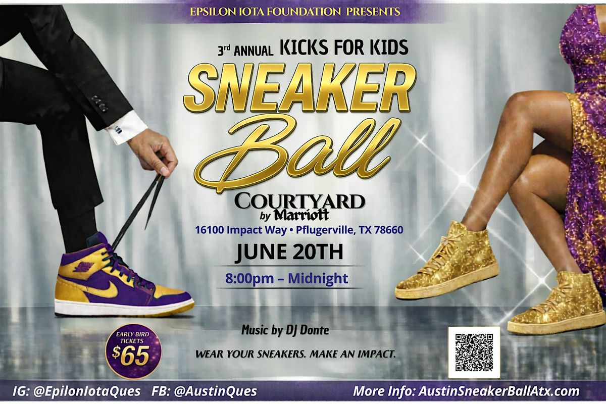 3rd Annual Kicks for Kids Sneaker Ball Presented by Epsilon Iota Foundation