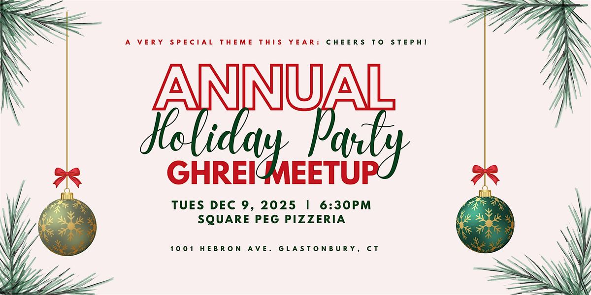 GHREI Holiday Party + Celebrating Steph!