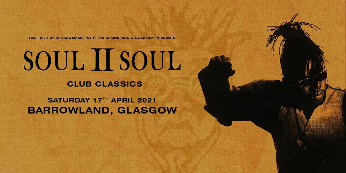 Soul II Soul - Club Classics (Barrowland, Glasgow)