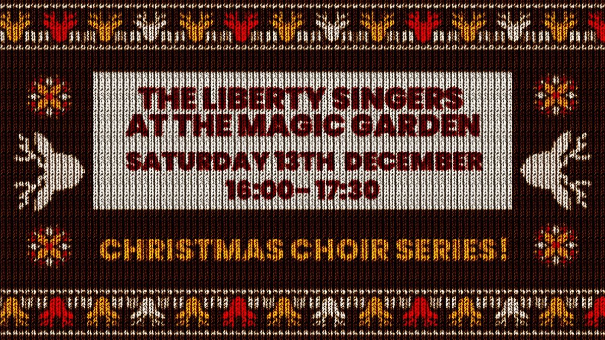 The Liberty Singers at The Magic Garden