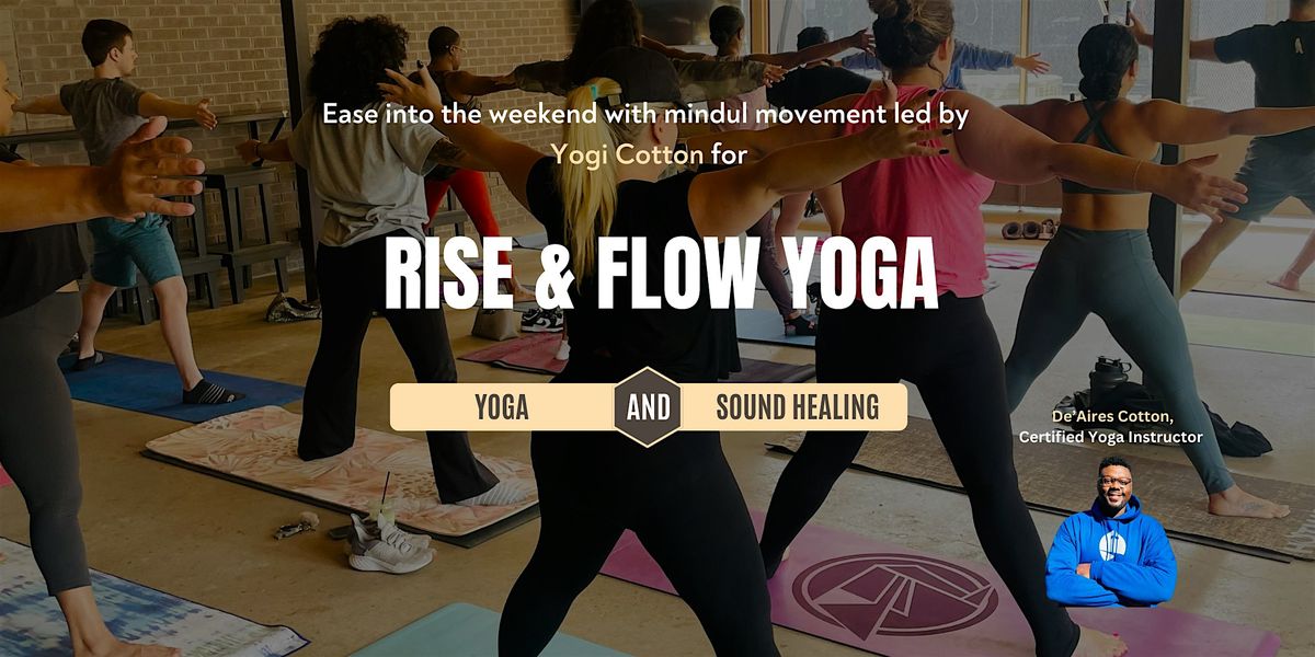Rise & Flow Yoga and Sound Healing
