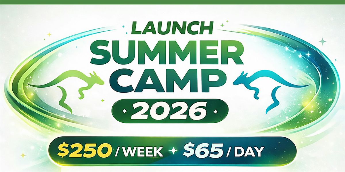 LAUNCH SUMMER CAMP: SPORTS WEEK